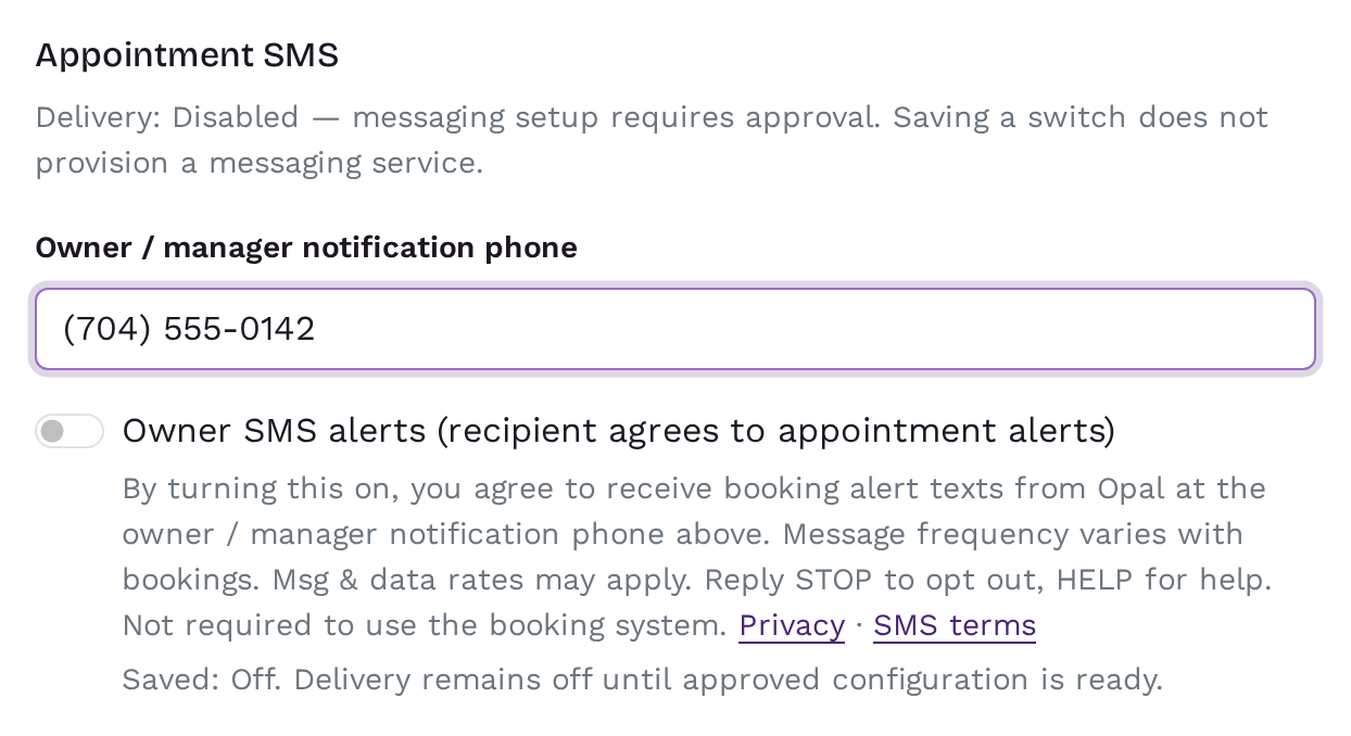 Opal admin Settings, Appointment SMS section: owner / manager notification phone field, Owner SMS alerts switch, and the consent disclosure beneath it